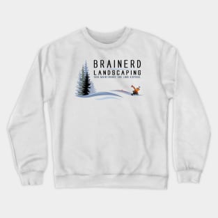 Brainerd Landscaping and Disposal Crewneck Sweatshirt